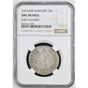 Mincovna Kremnica XV (15) Krejcar 1677/6 KB Leopold I. NGC UNC DETAILS, stříbrná mince