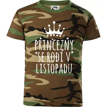 Chlapecké tričko Princezny se rodí v listopadu - Dětské maskáčové triko - 146 cm/10 let ( Hnědý maskáč )