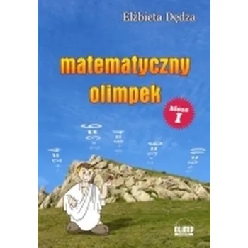 Matematika Matematyczny Olimpek Klasa 1 - Dędza Elżbieta