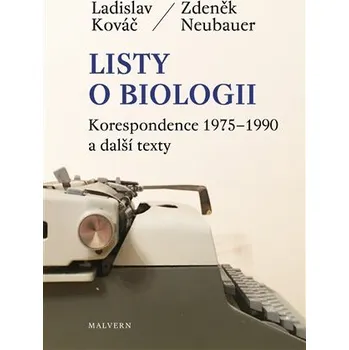 Listy o biologii - Ladislav Kováč
