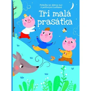 Leporelo Pohádka na dobrou noc s prstovými loutkami Tři malá prasátka - kolektiv autorů