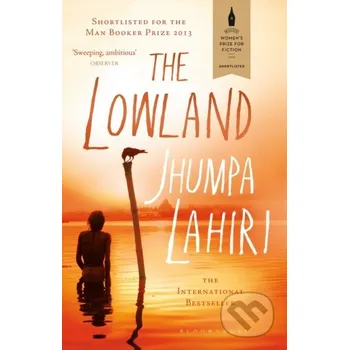 The Lowland - Jhumpa Lahiri Bloomsbury