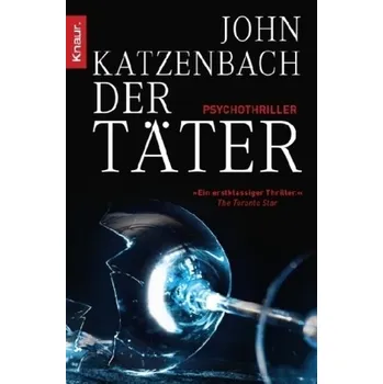 Der Täter - John Katzenbach