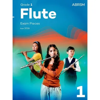 Flute Exam Pieces from 2026, ABRSM Grade 1 - pro pnou fltnu a klavr 1534969
