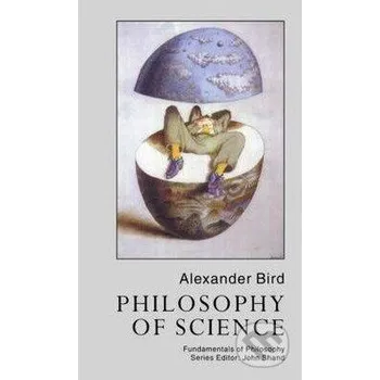 Philosophy of Science - Alexander Bird Routledge