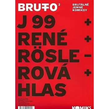 Komiks pro dospělé Brutto 2 - René Plášil