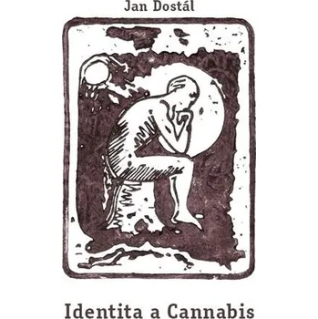 Identita a Cannabis - Jan Dostal