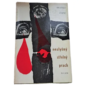 Kniha Neslyšný střelný prach - ANTIKVARIÁT (Branko Ćopić)