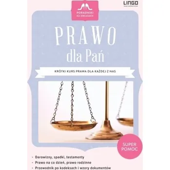 Prawo dla Pań. Poradniki na obcasach - Klukowska Katarzyna