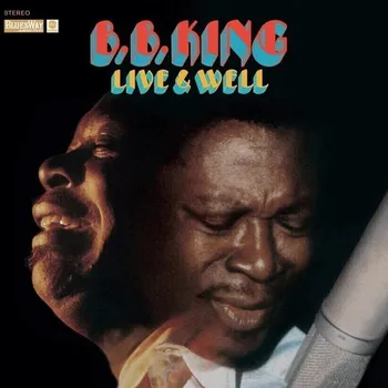 Zahraniční hudba B.B. King - Live & Well (180g) (Reissue) (Gatefold Sleeve) (LP)