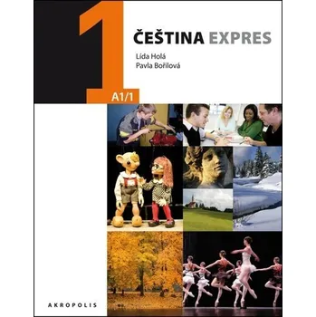 Český jazyk Čeština expres 1 (A1/1) německá + CD - 2. vydání - Pavla Bořilová