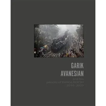 Umění Garik Avanesian and his people of Bangladesh - Garik Avanesian