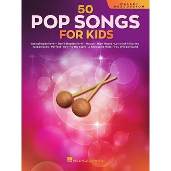 Hal Leonard 50 Pop Songs for Kids for Mallet Percussion Noty