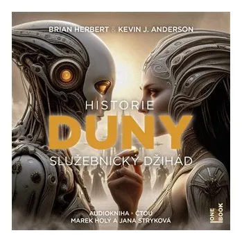 Historie Duny: Služebnický džihád - 2CDmp3 (Čte Jana Stryková, Marek Holý) - Tereza Verecká