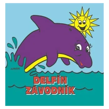 Delfín závodník - kniha do vany - Zuzana Pospíšilová