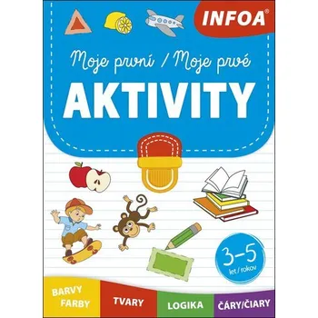 Moje první aktivity / Moje prvé aktivity 3-5 let, 2. vydání