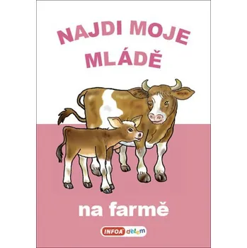 Leporelo Najdi moje mládě - Na farmě