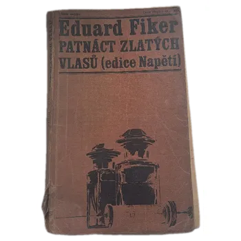Patnáct zlatých vlasů - ANTIKVARIÁT ( Eduard Fiker)