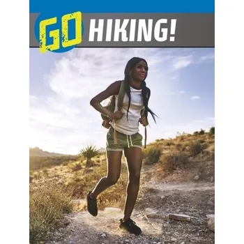 Bystrá hlava Go Hiking! - Bode, Heather [EN] (2023, Brožovaná, Capstone Global Library Ltd)