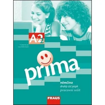 Německý jazyk Prima A2/díl 4 - pracovní sešit - kolektiv autorů