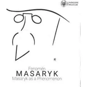 Fenomén Masaryk