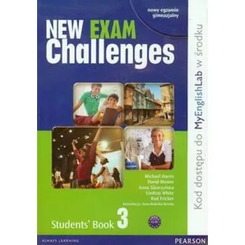 New Exam Challenges 3 Student's Book - Harris Michael, Mower David, Sikorzyńska Anna