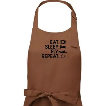 Kuchyňská zástěra Eat sleep fly repeat - Dámská zástěra na vaření - Univerzální velikost ( Kakaová )