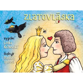 Pohádka Zlatovláska - Lenka Rožnovská
