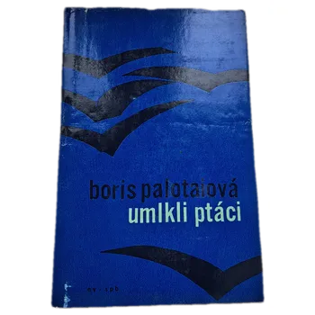 Umlkli ptáci - ANTIKVARIÁT (Boris Palotai)