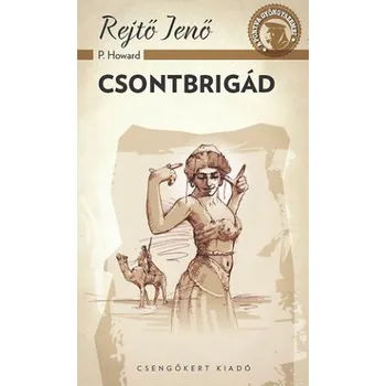 První čtění Csontbrigád – Rejtő Jenő (HU)