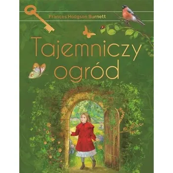 Tajemniczy ogród - Frances Hodgson Burnett [PL] (2021, Firma, SBM)