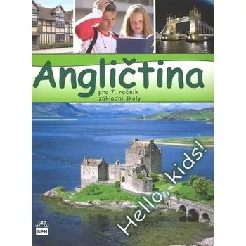 Anglický jazyk Angličtina pro 7.ročník základní školy, 1. vydání - Marie Zahálková
