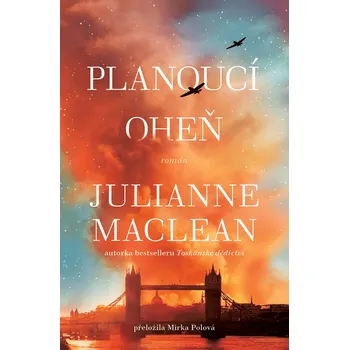 Kniha Planoucí oheň [E-kniha] - Julianne MacLean