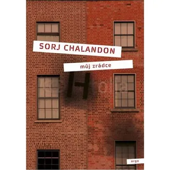 Můj zrádce - Sorj Chalandon