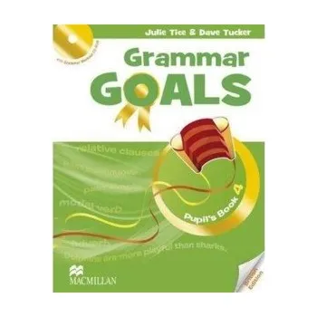 Anglický jazyk Grammar Goals 4: Student´s Book Pack - Sander, Julia; Tice, Julie; Tucker, Dave