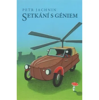 Setkání s géniem - Petr Jachnin