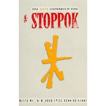 Das erste Liederbuch von Stoppok - Stoppok