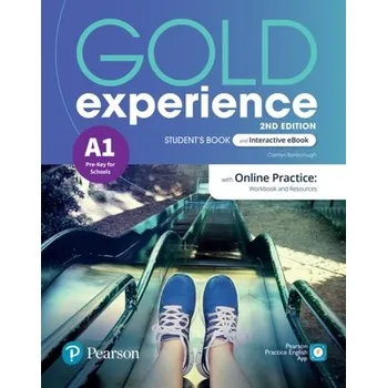 Kniha Gold Experience 2ed A1 Student's Book & Interactive eBook with Online Practice, Digital Resources & App