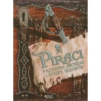 Piraci Przygoda abordaż i wyspy skarbów - Dei Serena