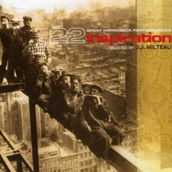Zahraniční hudba CD Jean-Jacques Milteau: Inspiration : 22 Great Harmonica Performances - Vol 1 2003