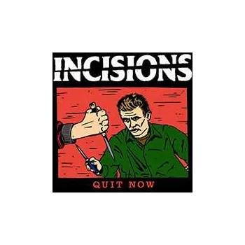 Zahraniční hudba CD Incisions: Quit Now 2017