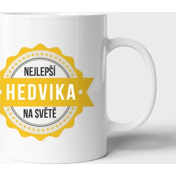 Hrnek Hedvika je nejlepší na světě - extravelký 550ml