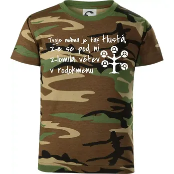 Chlapecké tričko Tvoje mama je tak tlustá - větev - Dětské maskáčové triko - 122 cm/6 let ( Hnědý maskáč )