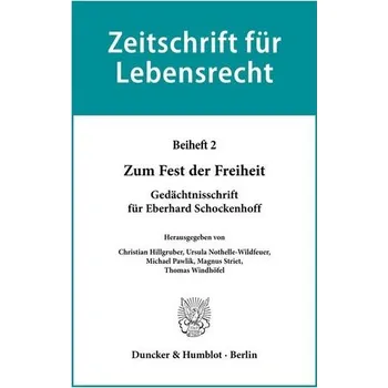 Zum Fest der Freiheit - Hillgruber, Christian