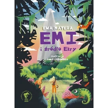 Pohádka Emi i źródło Ekry - Agnieszka Szlachta