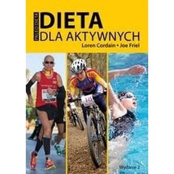 Osobní rozvoj Dieta dla aktywnych. Paleo Dieta - Joe Friel