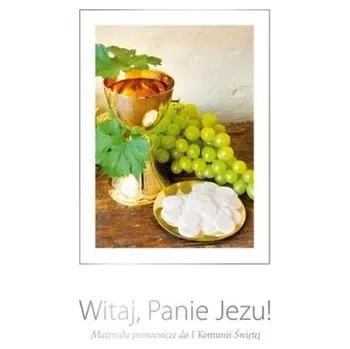 Encyklopedie Witaj Panie Jezu... - ks.Radosław Nowacki, Urszula Haśkiewicz