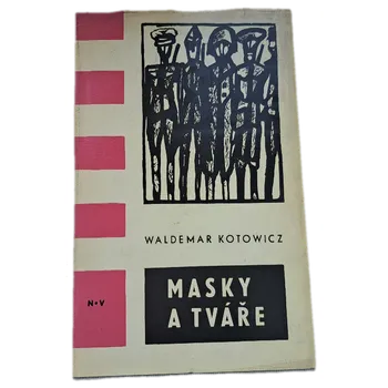 Masky a tváře - ANTIKVARIÁT (Waldemar Kotowicz)