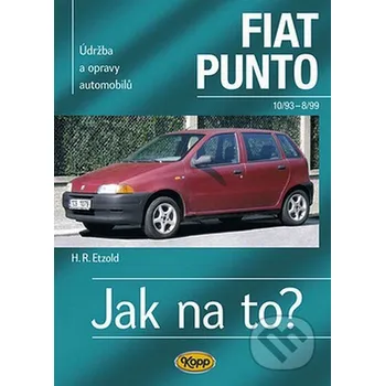 Technika Fiat Punto od 10/93 do 8/99 - Hans-Rüdiger Etzold Kopp