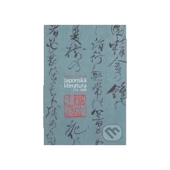 Japonská literatura 712-1868 - Zdenka Švarcová Univerzita Karlova v Praze